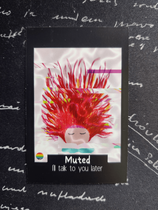 Double-sided Talking Card: Overwhelmed + Muted